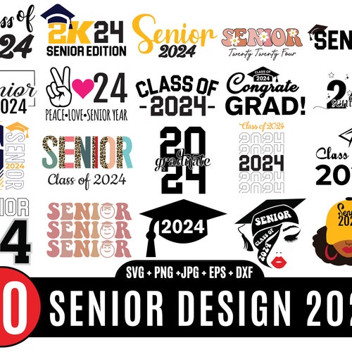 Senior 2024 SVG Senior Class of 2024 SVG Graduation 2024 Etsy