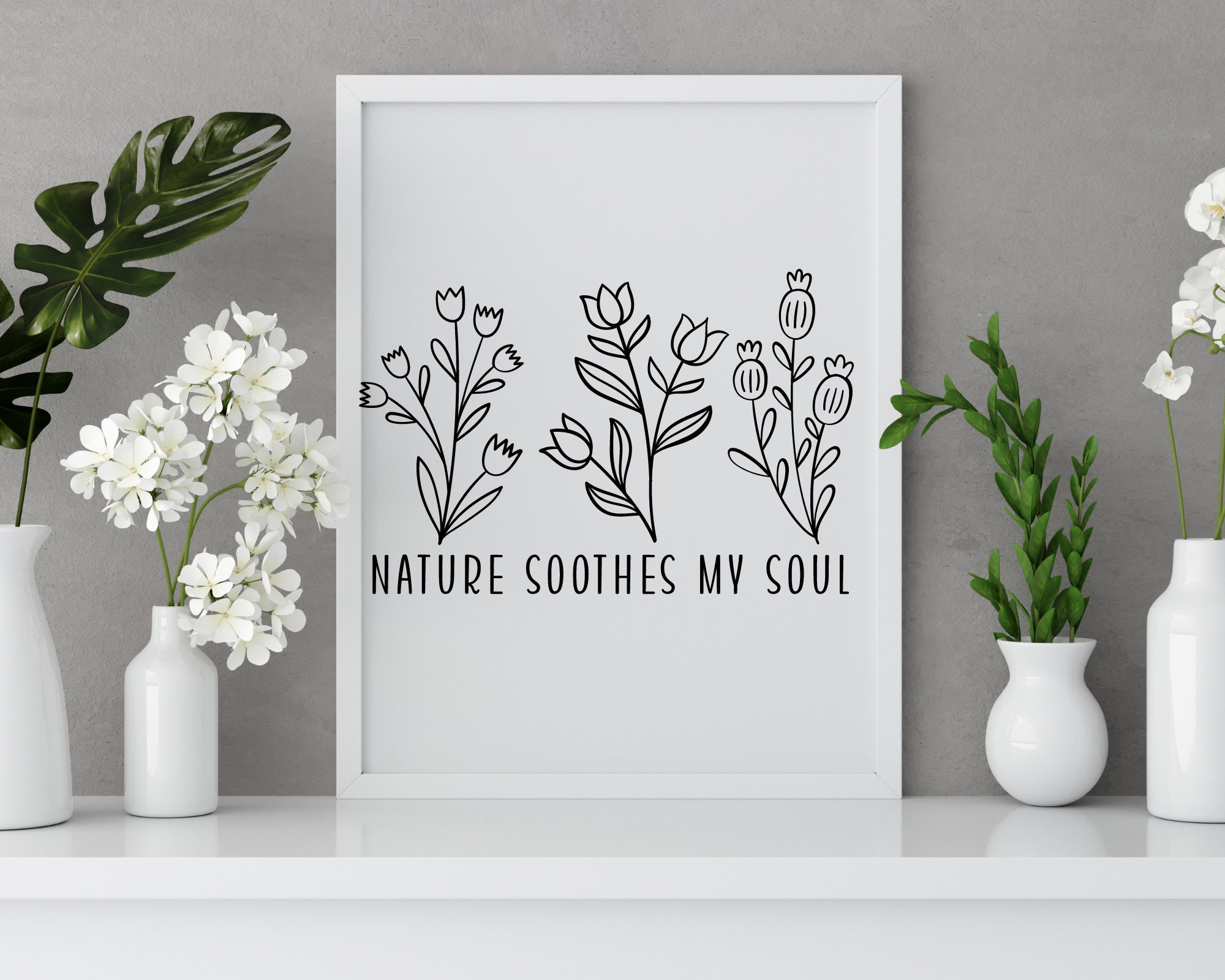 Nature Soothes My Soul Svg Wildflowers Svg Bouquet SVG Etsy