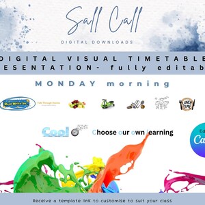May include: A digital visual timetable presentation for Monday morning. The presentation features colorful paint splatters and icons for various activities, including "Read Write Inc," "Cool," "Choose our own learning," and "Lunch Time." The presentation is fully editable and can be customized to suit a classroom setting. The text "Edit in Canva" is displayed in a purple circle.