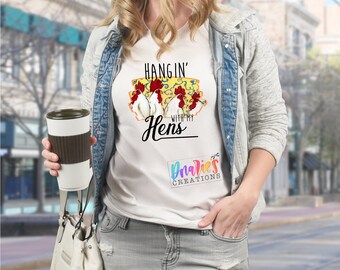 T-shirt | Hangin&#39; with my hens | Life is better in the coop  | Queen of the henhouse | Farming | Chicken love | chickens | Beer | summer
