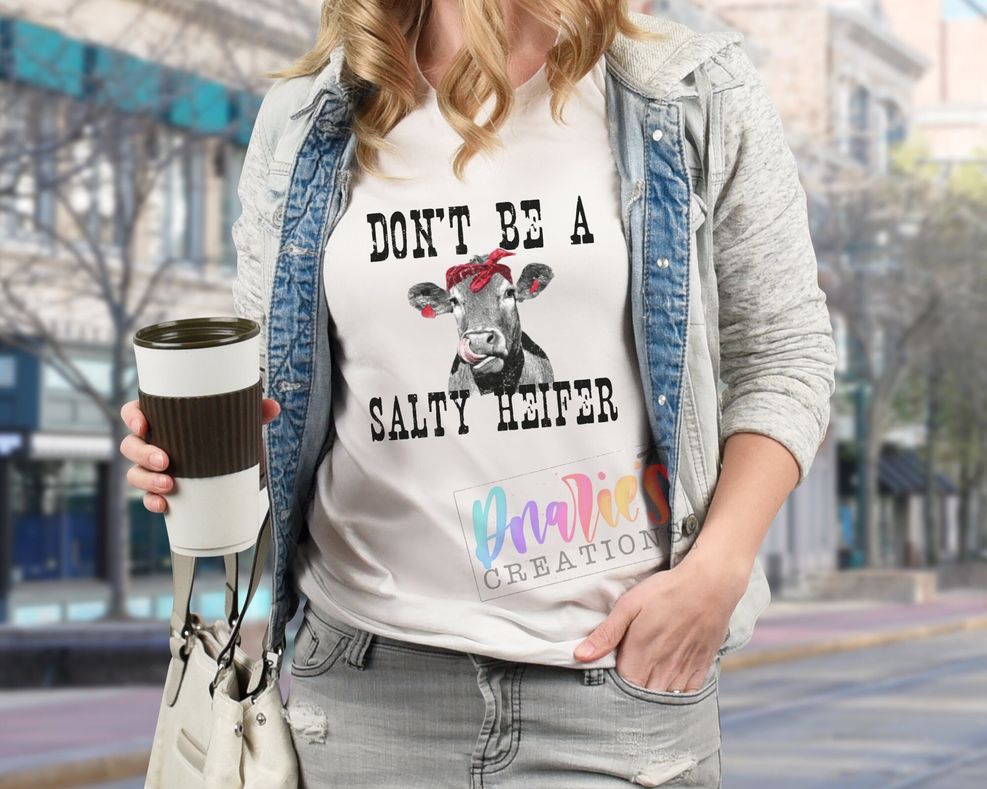 Don't Be Aa Salty Heifer T-Shirt Farmer Gifts Don't Be Aa Salty Heifer T-Shirt Farmer Gifts