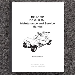 Fits Club Car - 1986-1991 Electric Golf Cart Technical Workshop Repair & Maintenance Manual