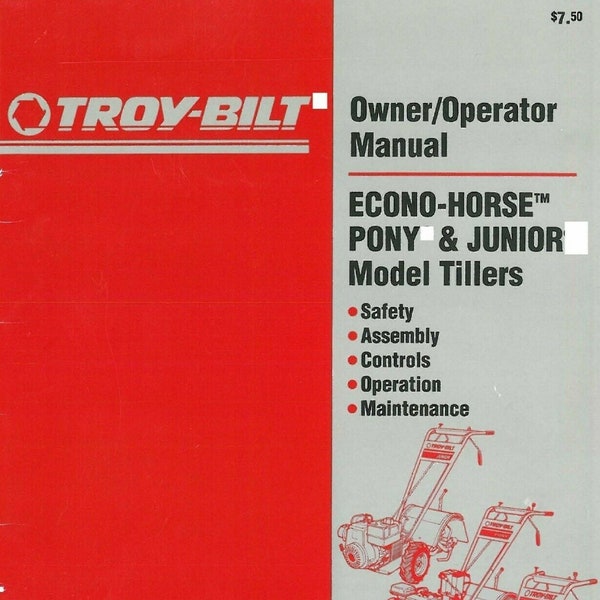 Tiller Junior Pony Econo-Horse Operator Instruct Maintenance Manual Troy Bilt 53 Pages