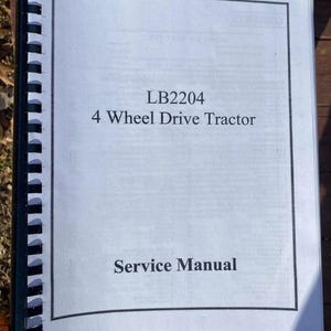 Paper Manual - Tractor Workshop Repair Manual 4WD  LB2204 Diesel Tractor- Printed