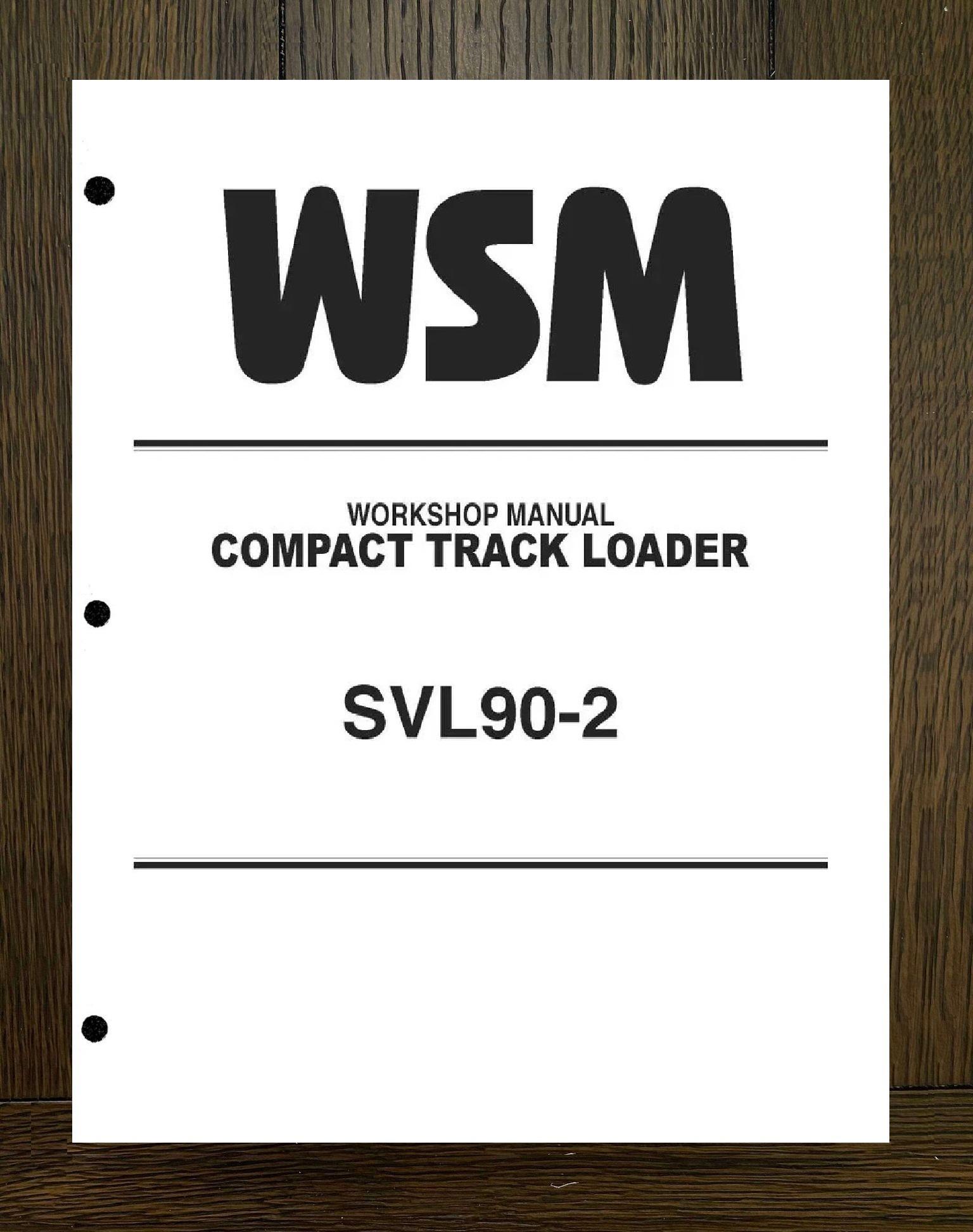 Fits Kubota - 90-2 Skid Loader Technical Workshop Manual SVL90-2