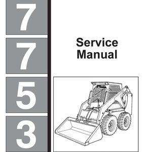 Fits Bobcat - 1991 Bobcat 7753 Skid Steer Loader Service Repair Manual