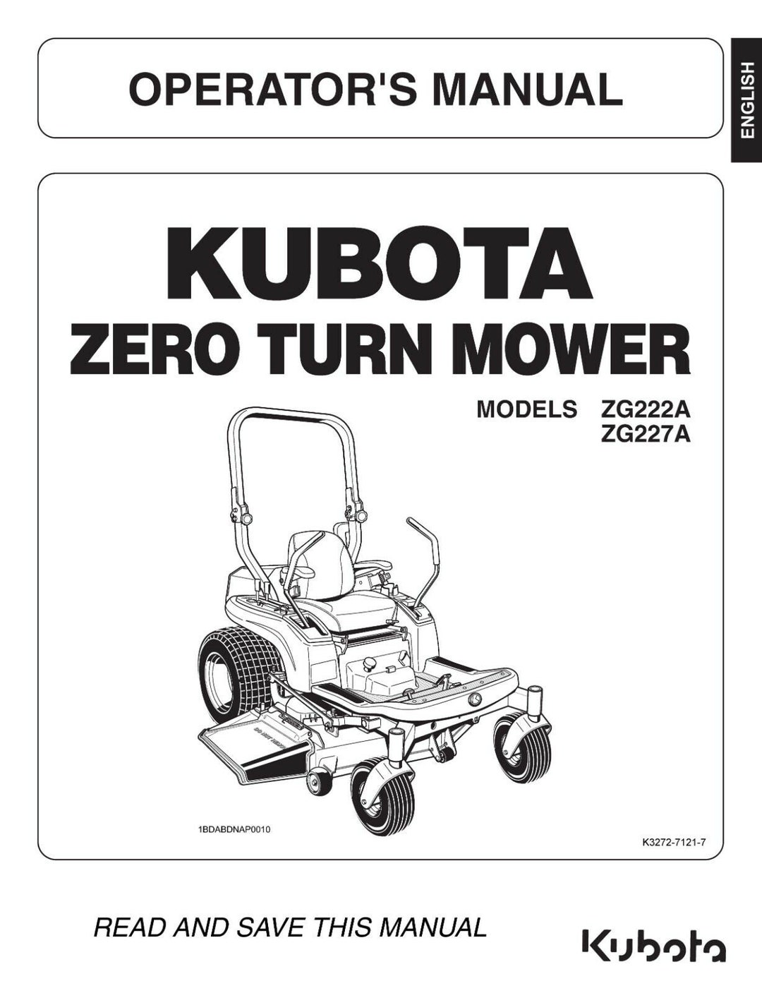 Kubota ZG222 ZG227 Zero Turn Operators Maintenance Manual ZG222A ZG227A