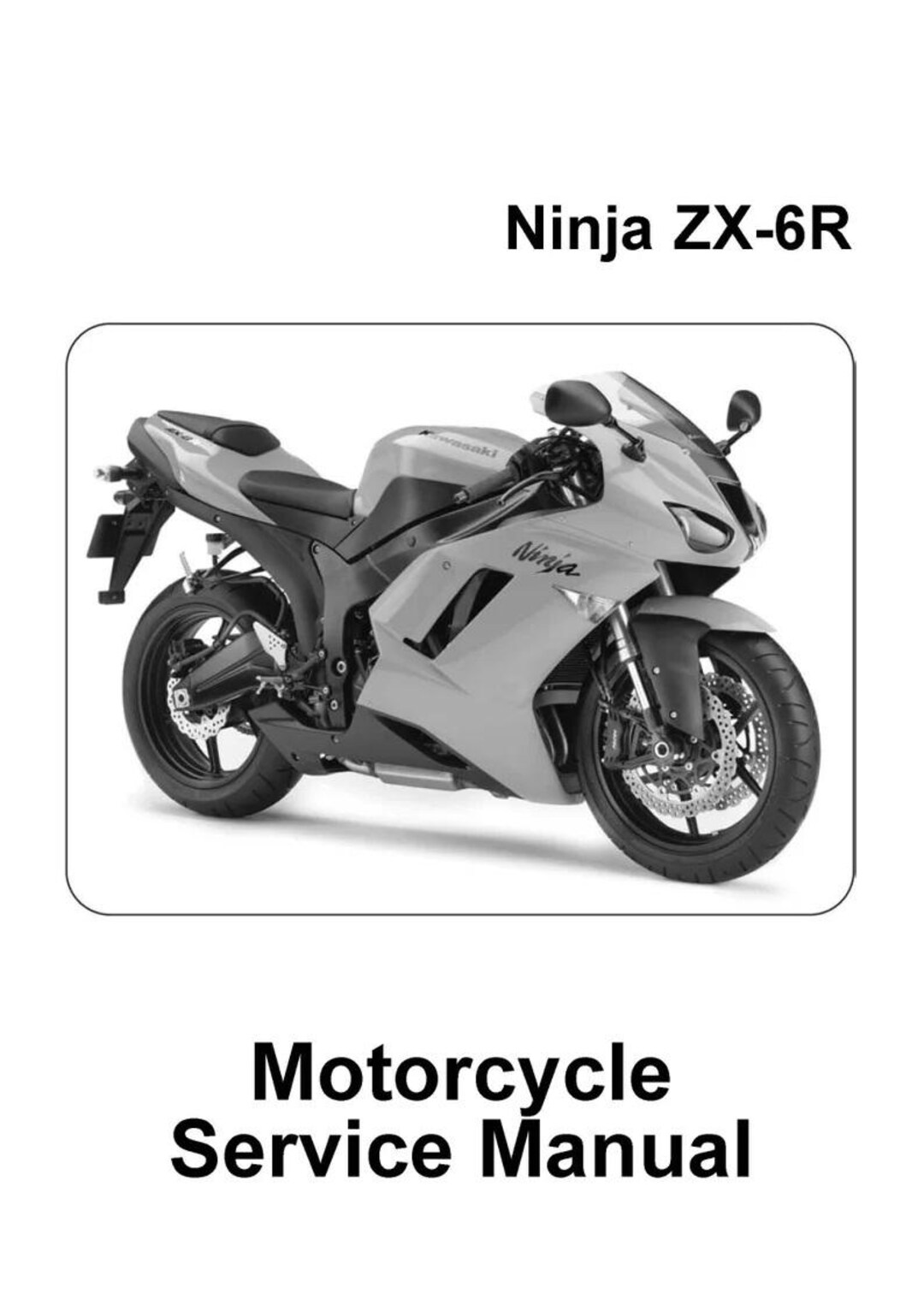 Fits Kawasaki - 2007 2008 ZX6R ZX 600 ZX-6R Maintenance Service