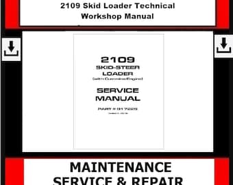 2109 Skid Loader Technical Workshop Manual