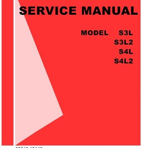 May include: Red and white service manual cover with the text "SERVICE MANUAL" in black. The model numbers listed are S3L, S3L2, S4L, and S4L2.