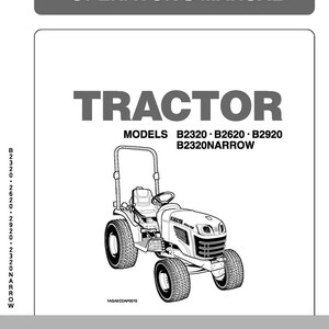 Fits Kubota - B2320 B2620 B2920 B2320 Narrow Tractor Operator Manual