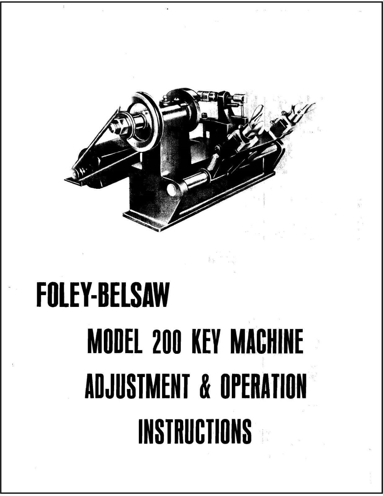 Adjustment & Operator Manual Foley Belsaw Model 200 Key - Etsy