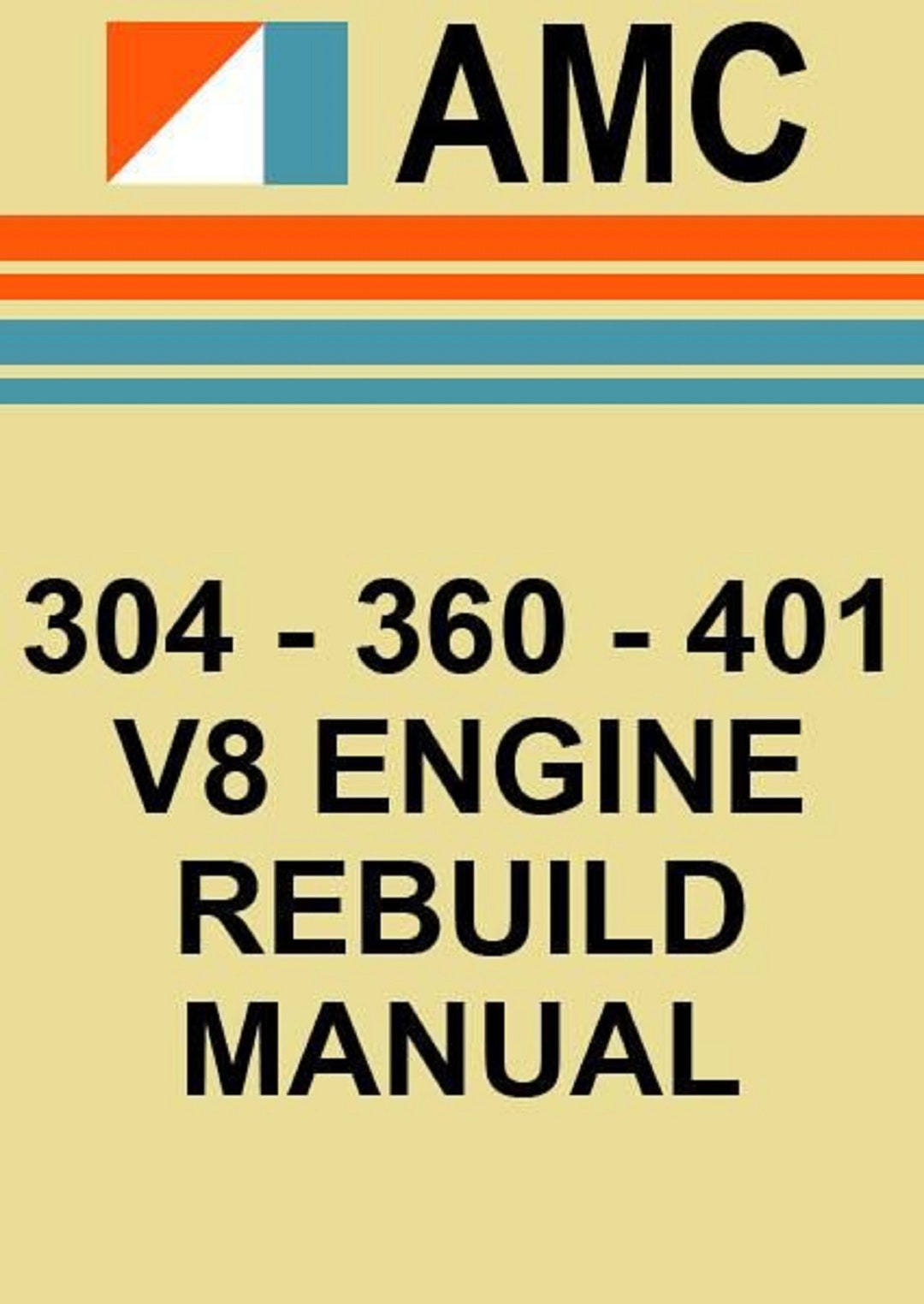 Engine Rebuild Manual AMC 304, 360 & 401 V8 Etsy