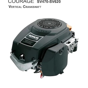FITS KOHLER- Courage SV590 SV600 SV610 SV620 Service Manual 2007 & 2011