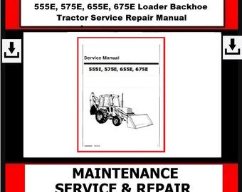 新製品開発システム(TECHNO MANUAL DATA) 555E, 575E, 655E, 675E Loader Backhoe Tractor Service Repair