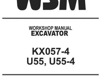 Fits Kubota - KX057-4 U55 U55-4 EXCAVATOR WORKSHOP Repair Manual