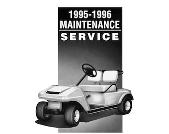 Manual técnico de reparación de taller de carrito de golf a gas y eléctrico para Club Car 1995 1996 Se adapta a Club Car Se adapta a Club Car