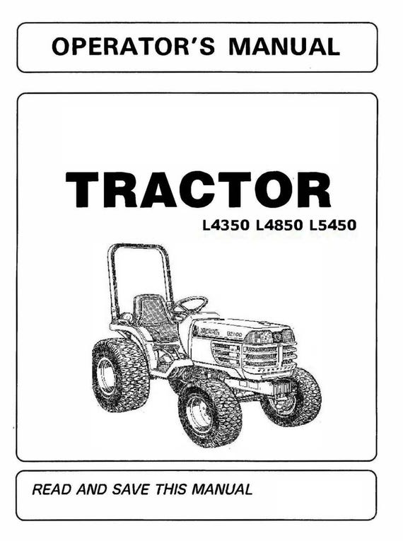 Fits Kubota - 4350 4850 5450 Tractor Operator Instruction Manual