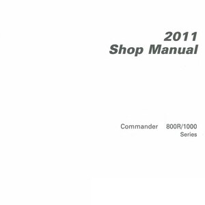Paper Manual - 2011 2012 Service Repair Shop Manual  800 1000 Series Commander