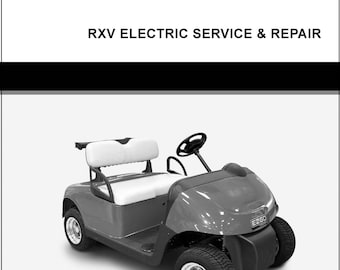 2009 to 2013 RXV Electric Golf Cart Service & Repair Manual - 192 Pages