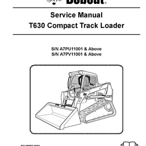 T630 Track Loader Technical Workshop Manual & Operator Manual