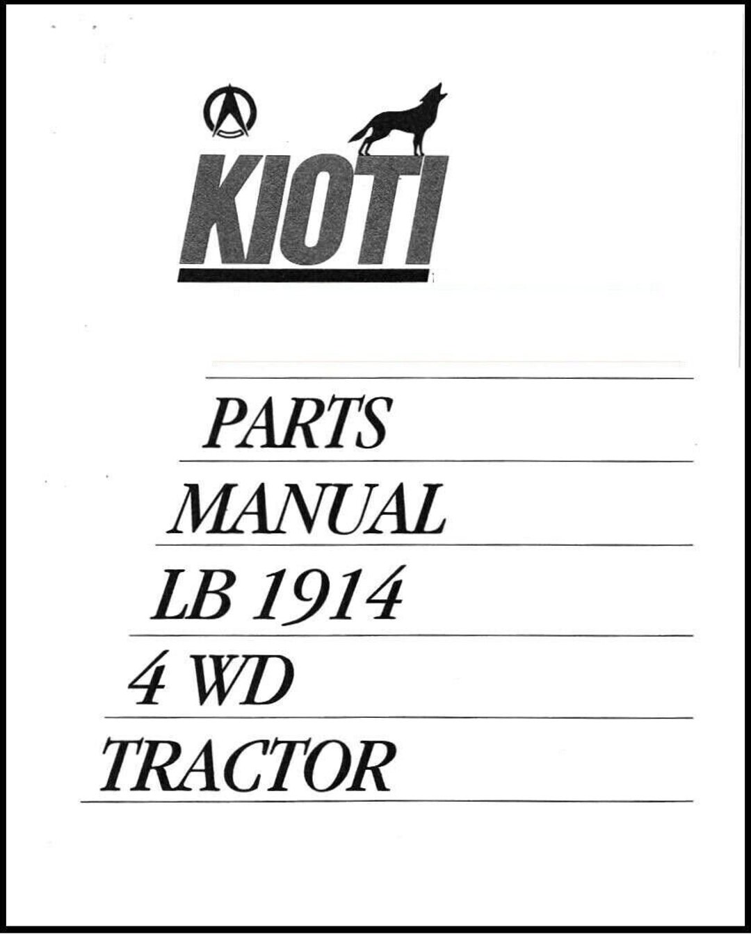 1914 LB1914 4WD Tractor Service Parts Manual Kioti Tractor 121 Pages Etsy