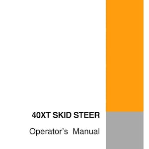 May include: A white background with an orange and gray rectangular design. The text "40XT SKID STEER Operator's Manual" is displayed in black, with "Bur 6-22020EUR" below.