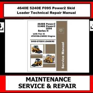 Manuel de réparation technique pour chargeuse compacte Power2 4640E 5240E F095