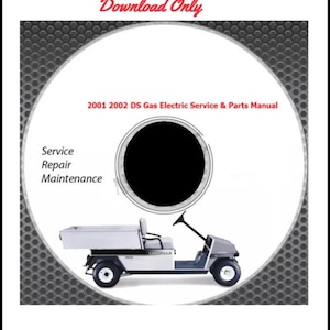 Fits Club Car 2001 2002 Gas-Electric Golf Cart Technical Workshop Repair Manual Fits  DS - 3 Manuals 8798