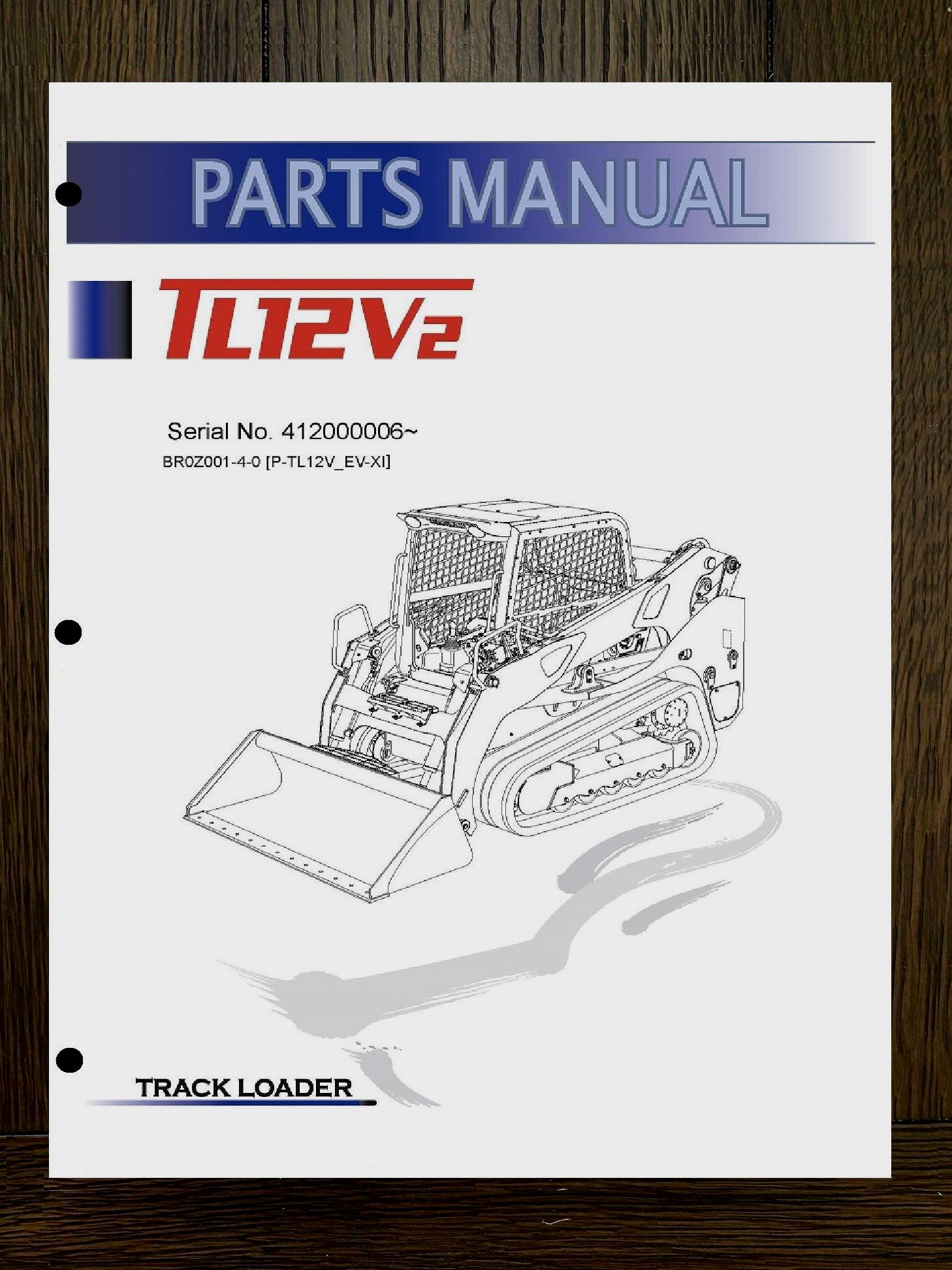 Fits Takeuchi - TL12V2 Track Loader Tractor Service Parts Manual