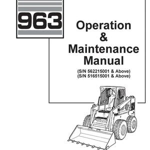 Fits Bobcat 963 Skid Steer Loader Operation Maintenance Manual  SN562215001 Above