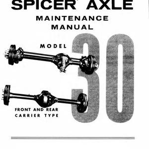 Fits Dana - 1984 30 Spicer Axle Front, Rear Axle Service & Repair Manual