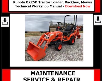 Manual de Oficina Técnica para Tratores Kubota - BX25D com Carregadeira, Retroescavadeira e Cortador de Grama
