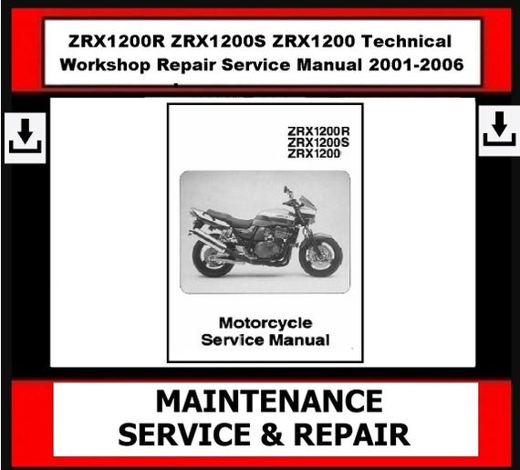 Download Now - ZRX1200R ZRX1200S ZRX1200 Technical Workshop Repair