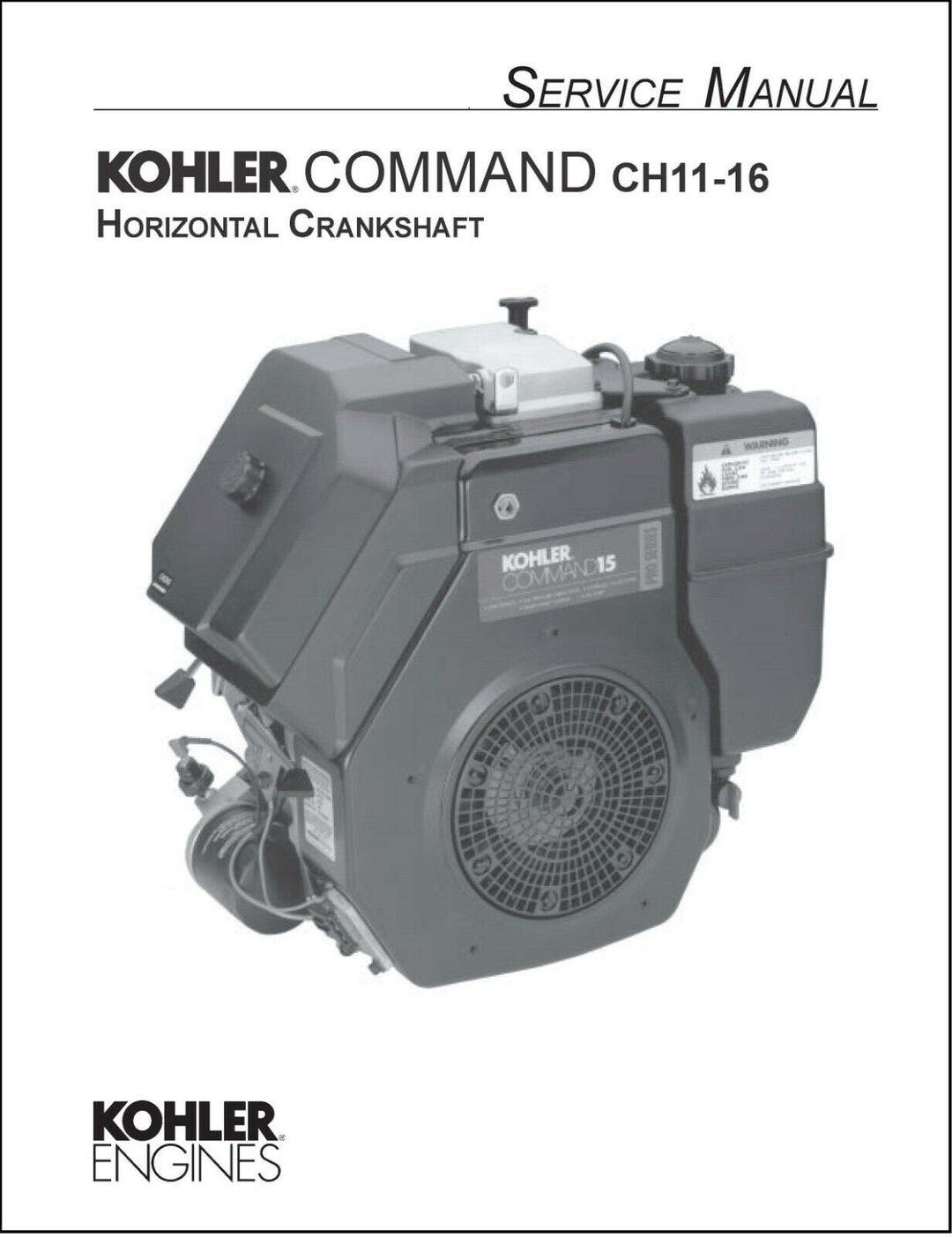How To Rebuild A Kohler Command Engine Engine Technical Workshop Manual Kohler Command 11,12.5,13,14,15,16HP