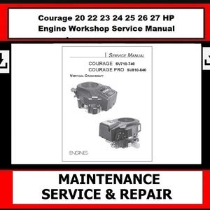 Kohler - Courage 20 22 23 24 25 26 27 HP Engine Workshop Service Manual