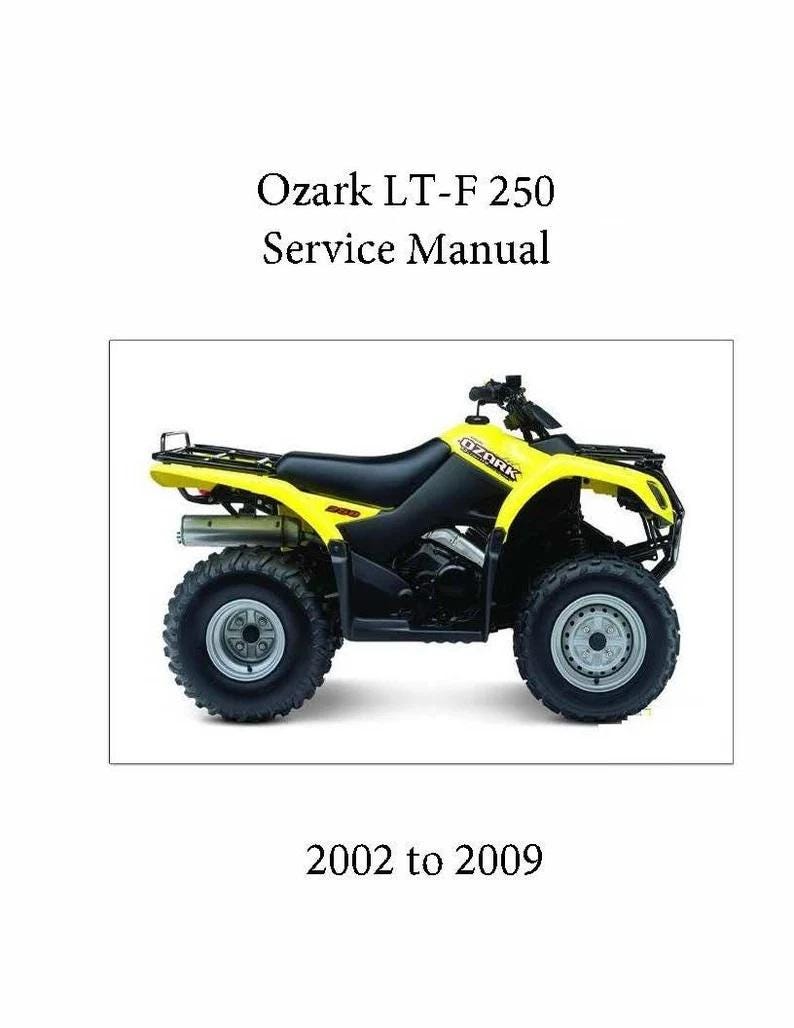 Pour Suzuki-2002 2003 2004 2005 2006 2007 2008 2009 Manuel d'entretien Ozark LT-F 250