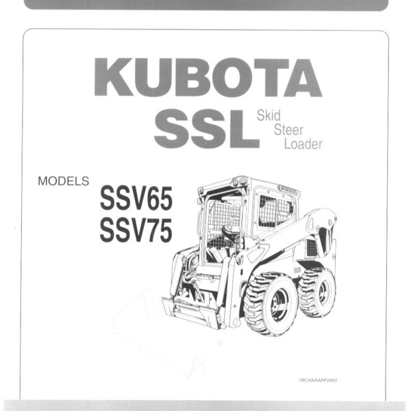 SSL SSV65 SSV75 Skid Steer Loader Operator Manual Kubota