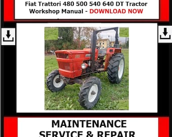 Manuale d'officina per trattori Fiat Trattori 480 500 540 640 DT - SCARICA ORA