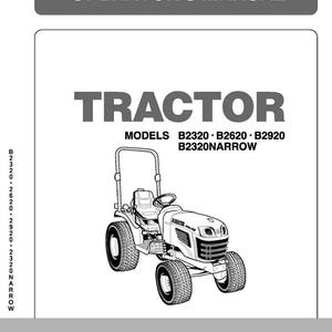 Paper Manual - 2320 2620 2920 2320 Tractor Operator Manual Fits  B2320 B2620 B2920 B2320