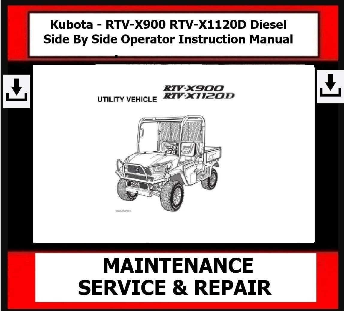 RTV-X900 RTV-X1120D Diesel Side by Side Operator Instruction