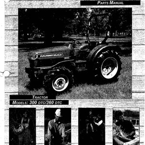 FITS FARMTRAC- 300 360 DTC Tractor Service Parts Manual Fits 300 360