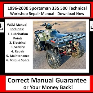 May include: An olive green ATV with black tires and a rear cargo rack. The image includes text that reads "1996-2000 Sportsman 335 500 Technical Workshop Repair Manual - Download Now". The manual includes lubrication points, electrical, service, repair, maintenance, and torque specs.
