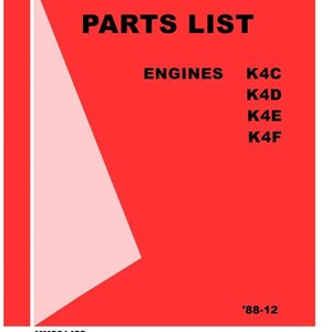 以下が含まれることがあります： 赤と白のディーゼルエンジンの部品リスト。リストには、K4C、K4D、K4E、K4F エンジンが含まれています。ドキュメント番号は MM201422、日付は '88-12 です。