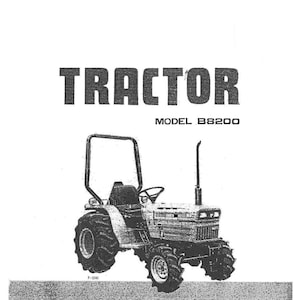 Serve para Kubota - Manual do Proprietário do Operador de Trator Modelo B8200 Manutenção Diesel