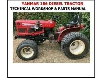 Manuel d'entretien et de réparation du tracteur Yanmar YM186 YM186D Diesel - 2 manuels