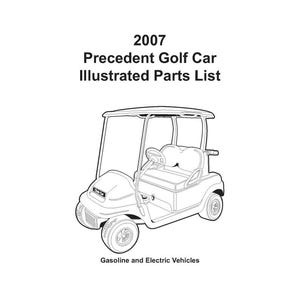 Passend für Club Car 2007 Gas & Electric Golf Cart Illustrierte Teileliste Handbuch Passt Precedent 103209001 passt EZGo