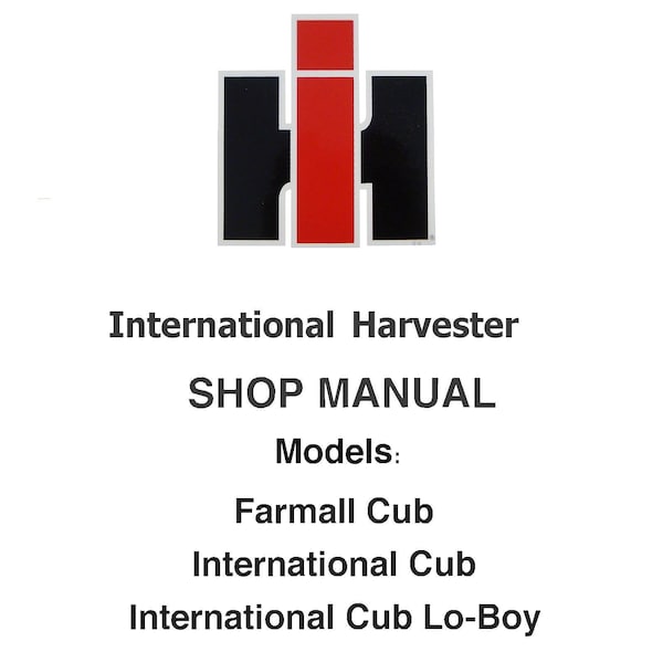 Tractor Shop Repair Manual Fits  IH International Cub Farmall Cub Lo-Boy