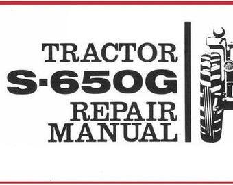 Download Now - 650 Tractor Workshop Service Repair Manual Fits s650G
