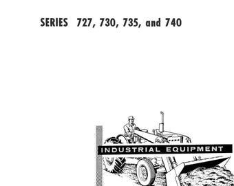 Fits Ford -  727 730 735 740 TRACTOR SERVICE MANUAL  Loader Series 727 / 730 / 735 / 740